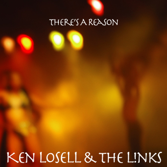 There's A Reason - Ken Losell